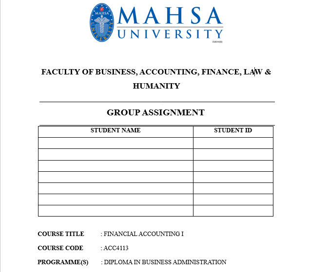 ACC4113 Financial Accounting I Group Assignment | MAHSA University (MU)