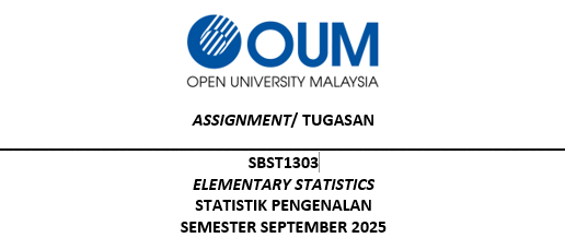 SBST1303 Elementary Statistics oum assignment help