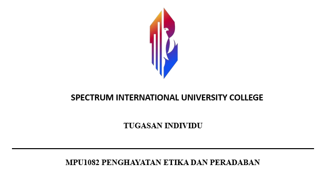 MPU1082 Penghayatan Etika Dan Peradaban Individual Assignment 2026