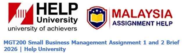 MGT200 Assignment 1 and 2 Complete With Malaysia Assignment Help