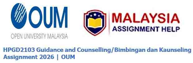 HPGD2103 Assignment 2026 Help By Malaysia Assignment Help