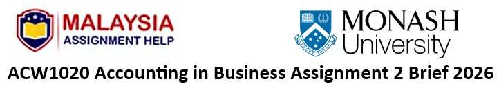 ACW1020 Accounting in Business Assignment 2 Solved By Malaysia Assignment Help